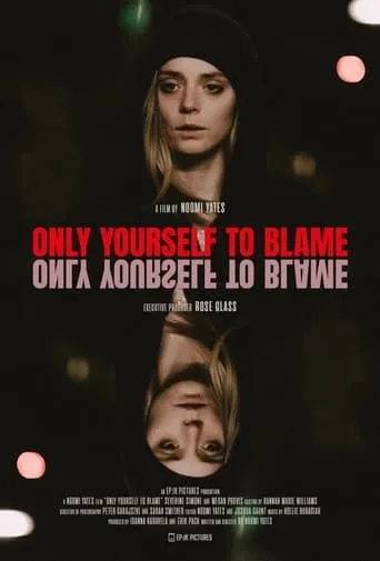 Only Yourself To Blame movie poster - Rated 6/10