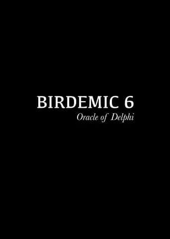 Birdemic 6: Oracle of Delphi movie poster - Entertainment content