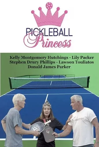 Pickleball Princess movie poster - Rated 3/10