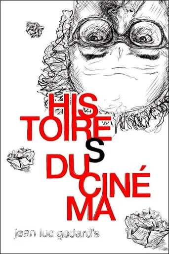 Histoire(s) du Cinéma 2a: Only Cinema movie poster - Rated 6.5/10