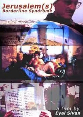 Jerusalem(s), Borderline Syndrome movie poster - Entertainment content