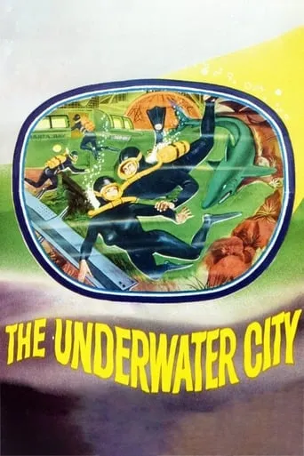 The Underwater City movie poster - Rated 4.7/10