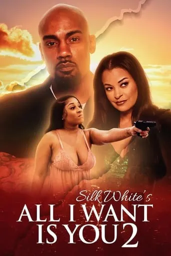 All I Want is You 2 movie poster - Entertainment content