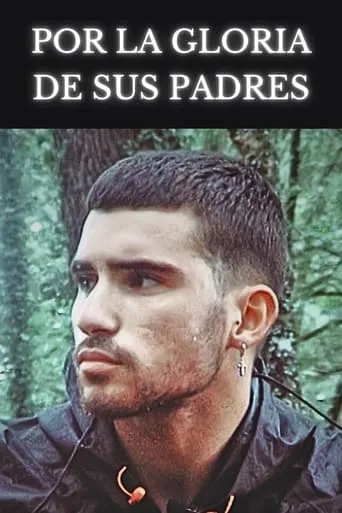 Por la gloria de sus padres movie poster - Entertainment content