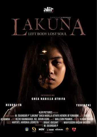 Lakuna: Left Body, Lost Soul movie poster - Rated 10/10
