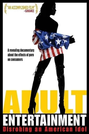 Adult Entertainment: Disrobing an American Idol movie poster - Rated 3.1/10