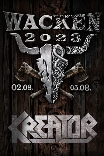 Kreator - Wacken Open Air movie poster - Entertainment content
