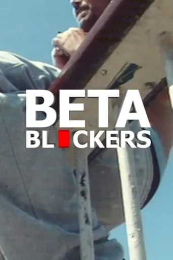 BETA BLOCKERS movie poster - Entertainment content