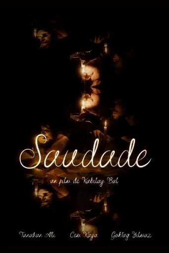 Saudade movie poster - Rated 6/10