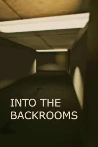 Into the Backrooms movie poster - Entertainment content