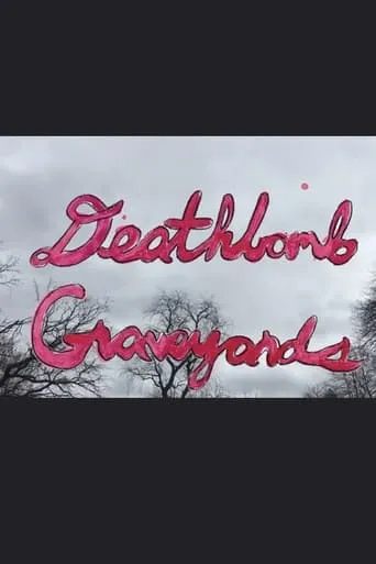 Deathbomb Showcase: Graveyards movie poster - Entertainment content