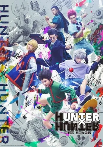 HUNTER X HUNTER THE STAGE movie poster - Rated 10/10