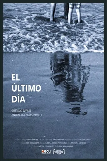 El último día movie poster - Entertainment content