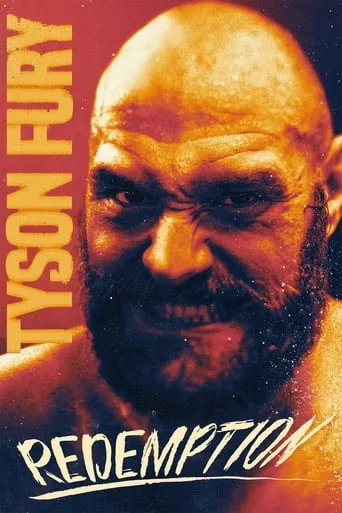 Tyson Fury: Redemption movie poster - Rated 2/10