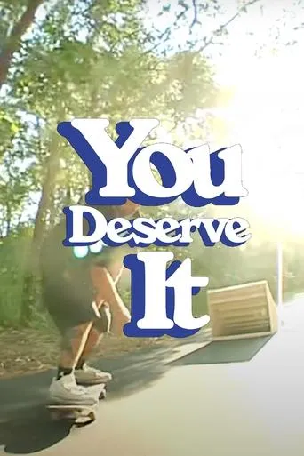 You Deserve It movie poster - Entertainment content