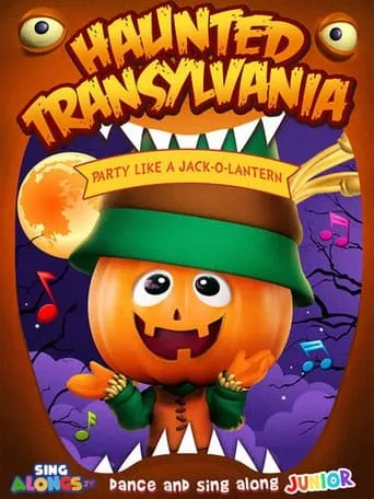 Haunted Transylvania: Party Like A Jack-O’-Lantern movie poster - Entertainment content