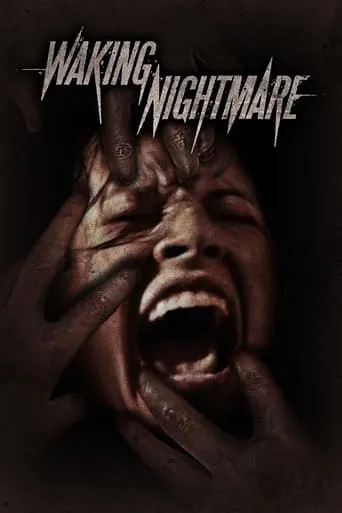 Waking Nightmare movie poster - Rated 2/10
