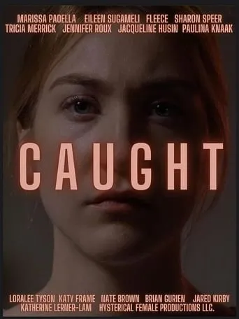 Caught movie poster - Entertainment content