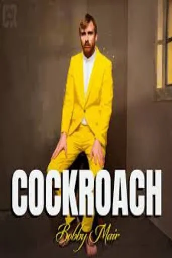 Bobby Mair: Cockroach movie poster - Entertainment content