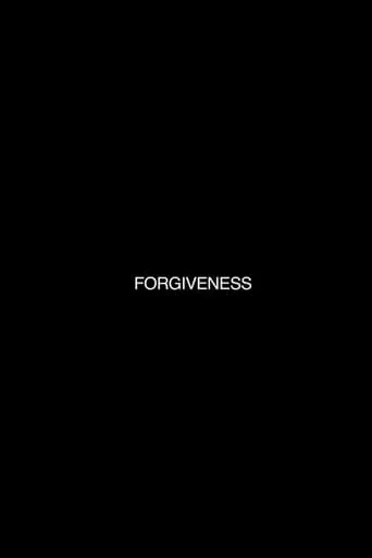 Forgiveness movie poster - Entertainment content