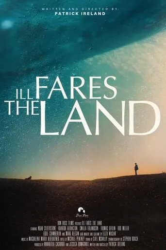 Ill Fares The Land movie poster - Entertainment content