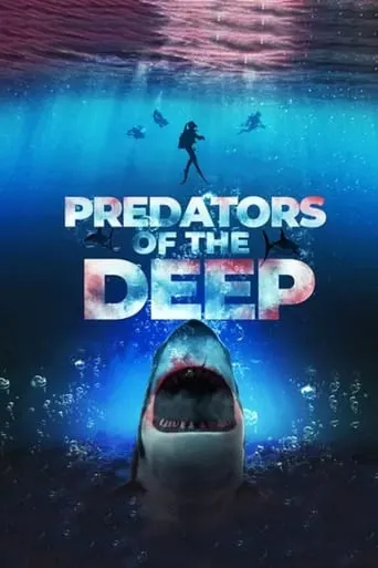 Predators of the Deep: The Hunt for the Lost Four movie poster - Rated 2/10