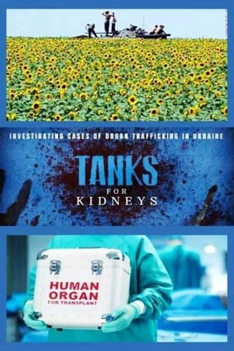 Ukraine - Tanks for kidneys movie poster - Entertainment content