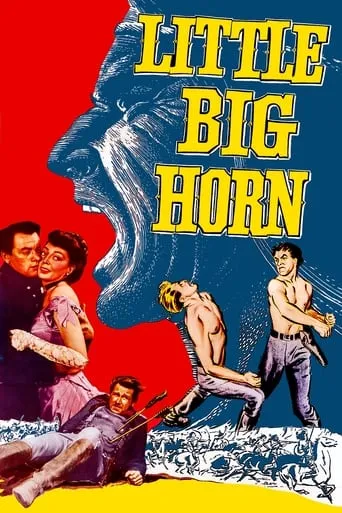 Little Big Horn movie poster - Rated 6.2/10