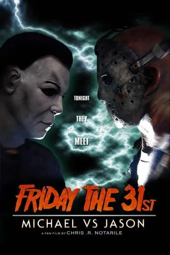Friday the 31st: Michael vs. Jason movie poster - Rated 10/10