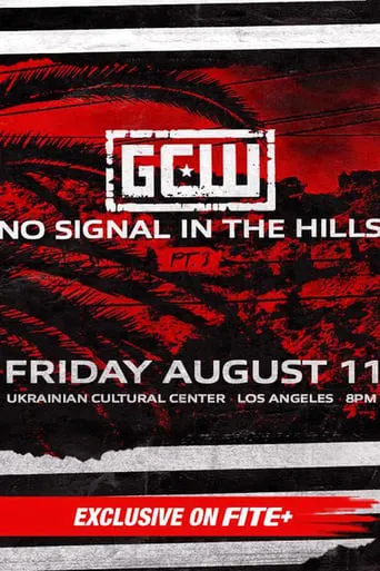 GCW: No Signal In The Hills 3 movie poster - Entertainment content