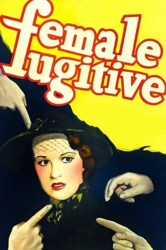 Female Fugitive movie poster - Entertainment content