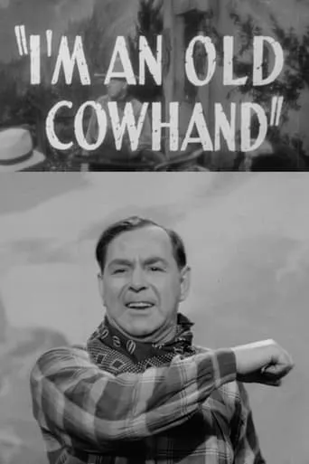 I'm an Old Cowhand movie poster - Entertainment content