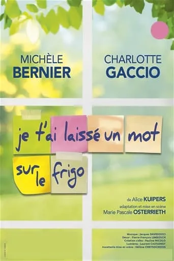 Je t'ai laissé un mot sur le frigo movie poster - Entertainment content