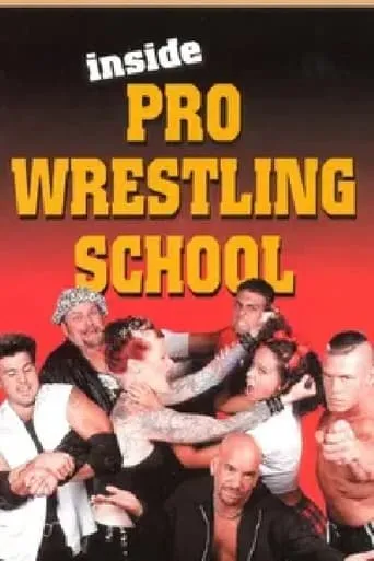 Inside Wrestling School movie poster - Rated 6/10