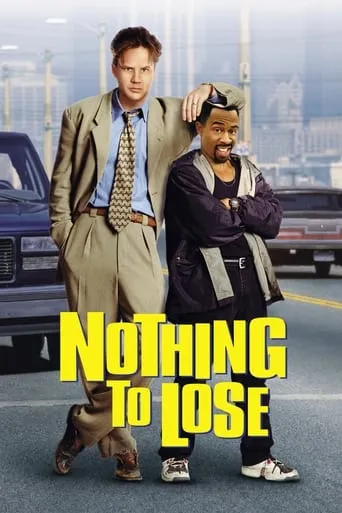 Nothing to Lose movie poster - Rated 6.6/10