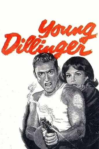 Young Dillinger movie poster - Rated 6.5/10