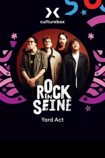 Yard Act - Rock en Seine 2022 movie poster - Entertainment content