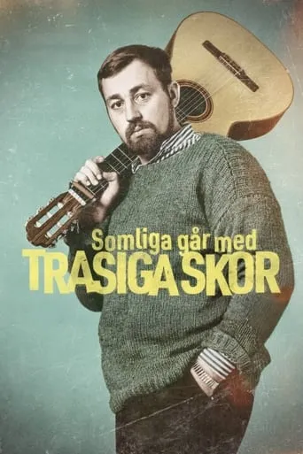 Somliga går med trasiga skor movie poster - Rated 8/10