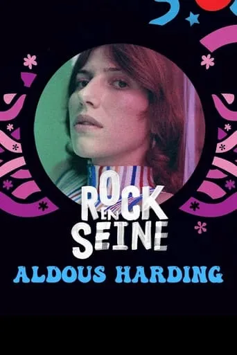 Aldous Harding - Rock en Seine 2022 movie poster - Entertainment content