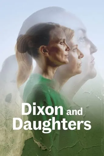 National Theatre Live: Dixon and Daughters movie poster - Entertainment content
