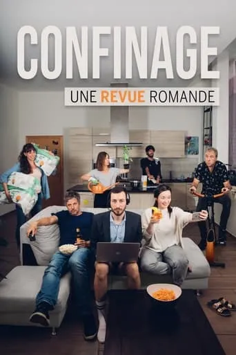 Confinage - Une revue romande movie poster - Entertainment content