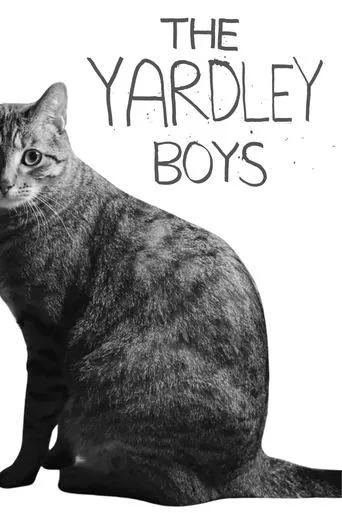 The Yardley Boys movie poster - Entertainment content