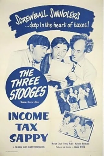 Income Tax Sappy movie poster - Rated 7.6/10