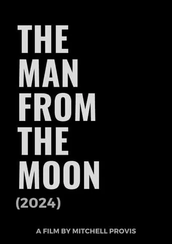 The Man from the moon movie poster - Entertainment content