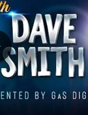 30 Minutes with Dave Smith movie poster - Entertainment content