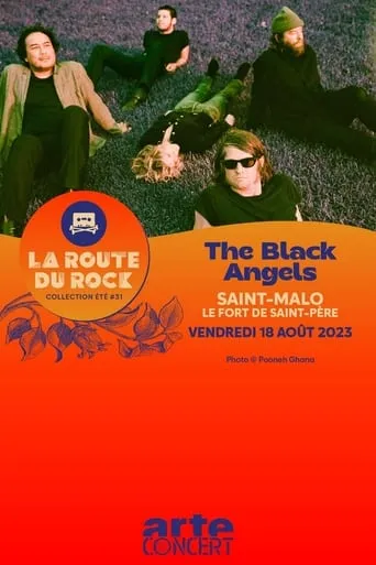 The Black Angels - La Route du Rock 2023 movie poster - Rated 8/10