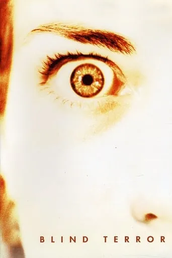Blind Terror movie poster - Rated 3.5/10