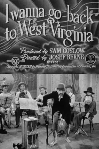 I Wanna Go Back to West Virginia movie poster - Entertainment content