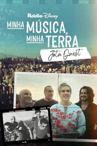 My Music, My Roots: Jota Quest movie poster - Rated 7.5/10