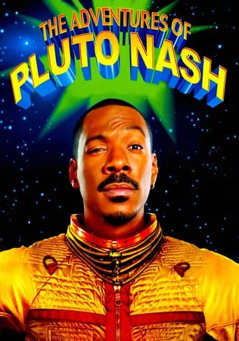 The Adventures of Pluto Nash movie poster - Rated 4.4/10